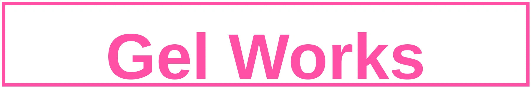 gel works
