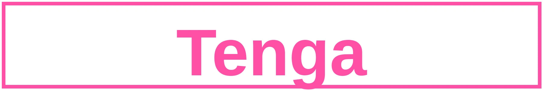 tenga
