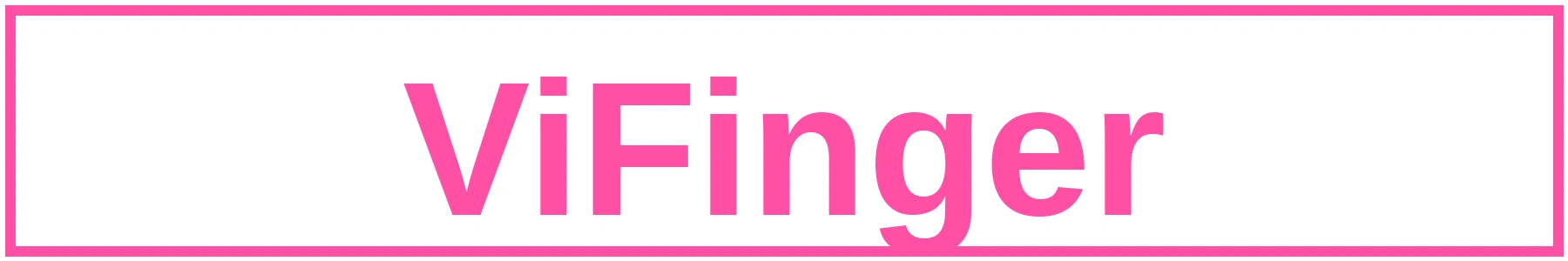 ViFinger