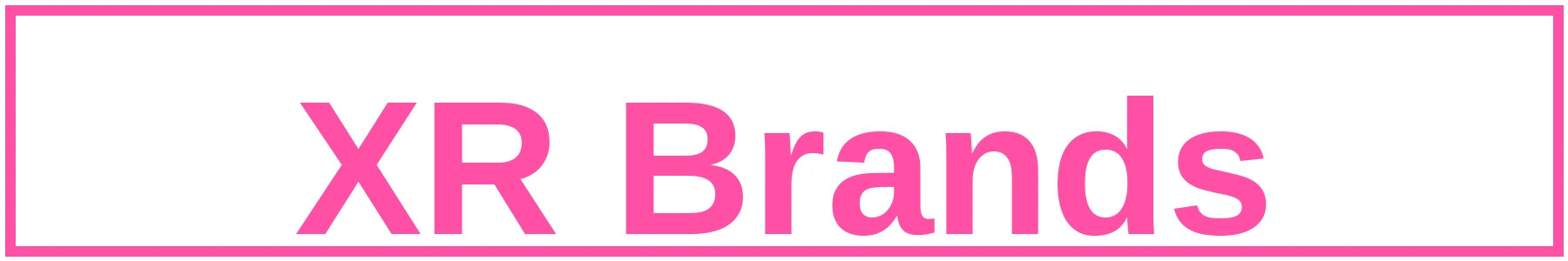 xr brands