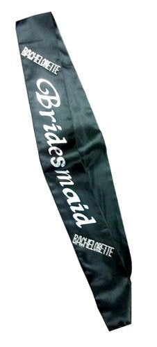 Black Bridesmaid Sash - - Bachelorette and Bucks