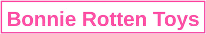 Bonnie Rotten Toys