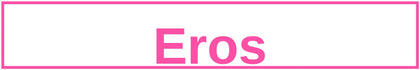 Eros