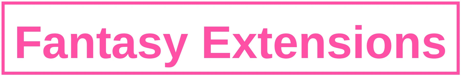 Fantasy Extensions