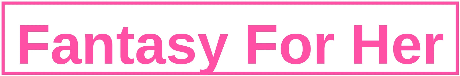 Fantasy For Her