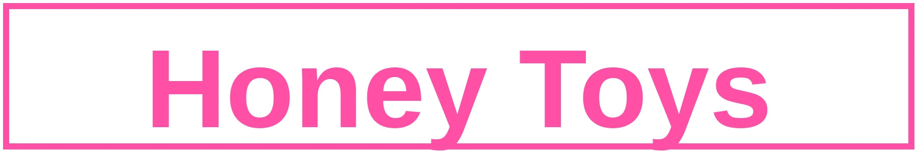 Honey Toys