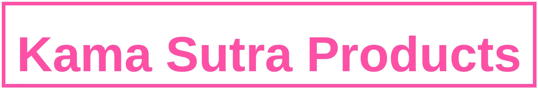 Kama Sutra Products