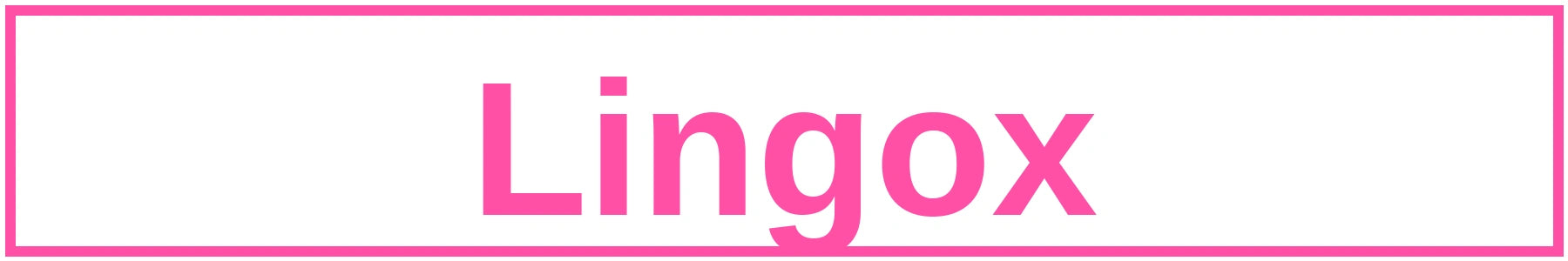 Lingox