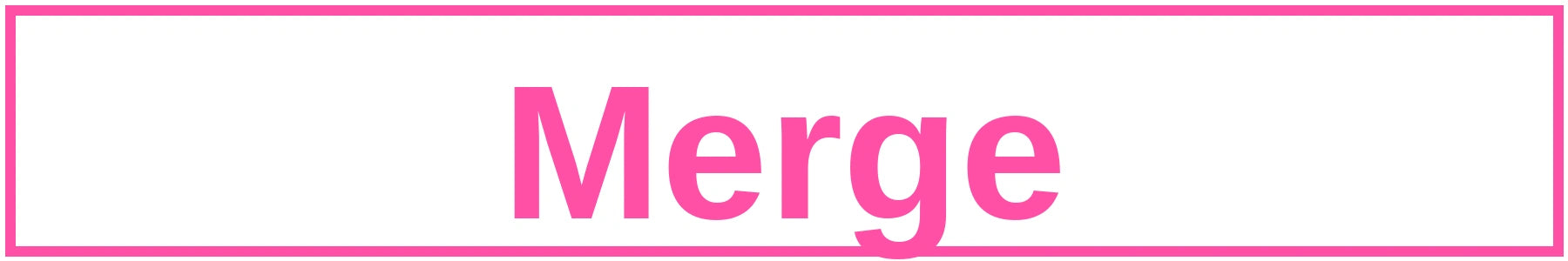Merge