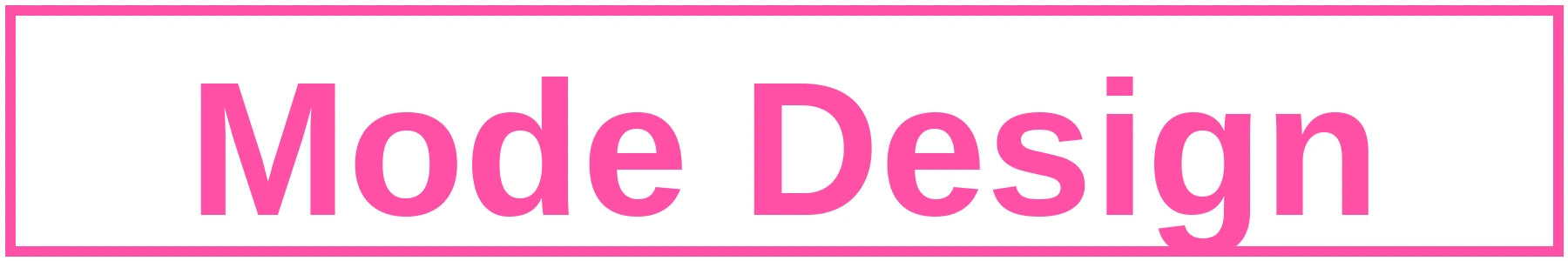 Mode Design