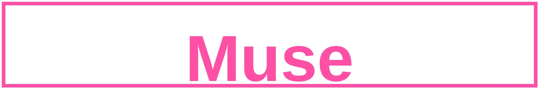 Muse