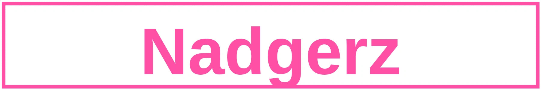 Nadgerz