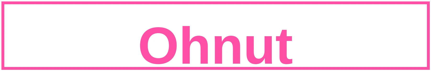 Ohnut