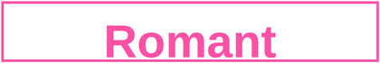Romant