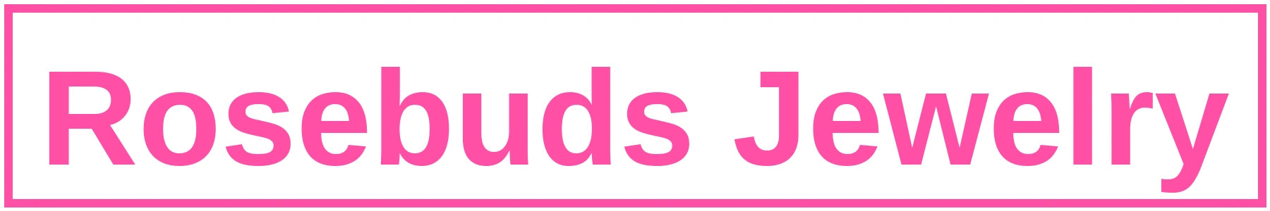 Rosebuds Jewellery