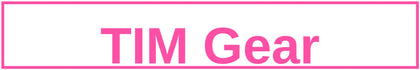 TIM Gear