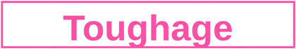 Toughage