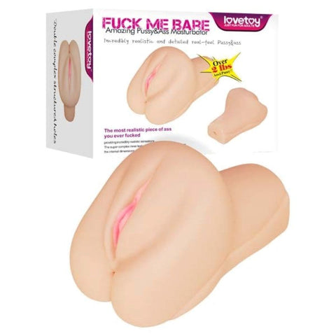 Fuck Me Bare Amazing Pussy and Ass by Lovetoy - Masturbators and Strokers