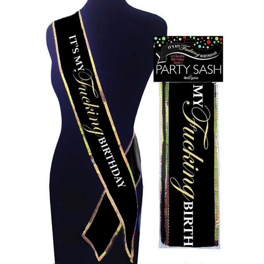 Its My Fucking Birthday Sash - - Sex Games, Coupons and Tricks