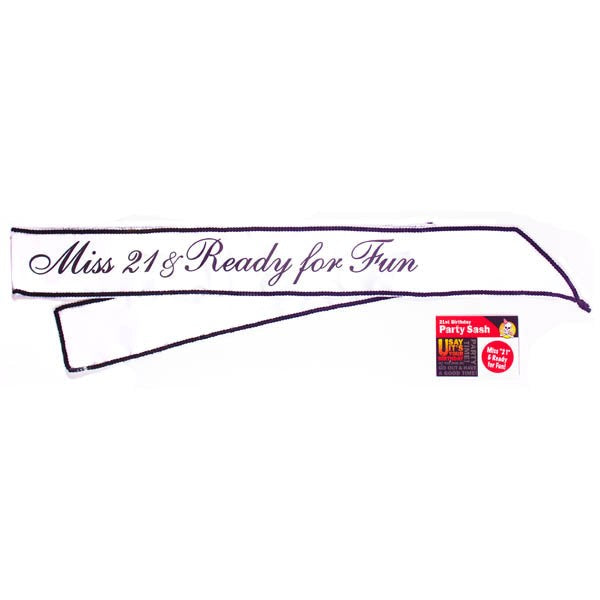 Miss 21 & Ready For Fun Sash - - Party Gifts and Novelties