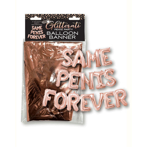 Glitterati Same Penis Forever Balloon Banner Hen's Party - Party Gifts and Novelties