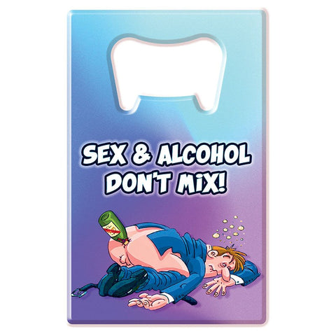 Sex & Alcohol Don't Mix Novelty Bottle Opener - Party Gifts and Novelties