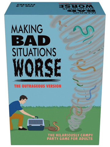 Making Bad Situations Worse Game The Outrageous Version - Sex Games, Coupons and Tricks