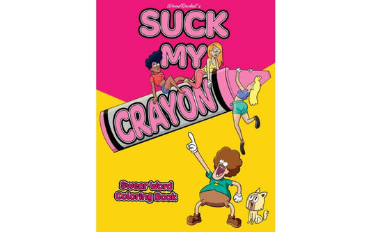 Wood Rocket Suck My Crayon Swear Word Adult Colouring Book