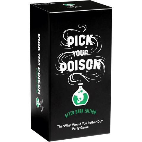 Pick Your Poison NSFW After Dark Edition Sex Game - Sex Games, Coupons and Tricks