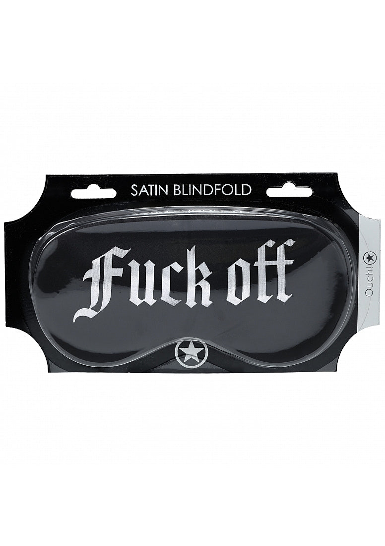 Shots Toys OUCH! Fuck Off Printed Satin Eye Mask - Masks And Blindfolds